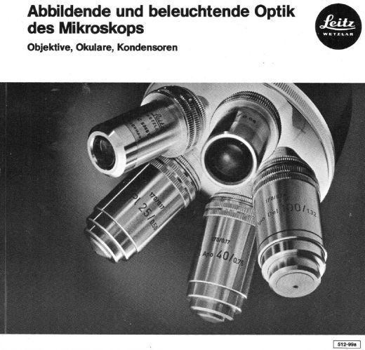 Wild Leitz The microscope and its applicationImage-forming and Illuminating Systems of the Microscope