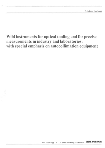 Wild - instruments for optical tooling and for precisemeasurements